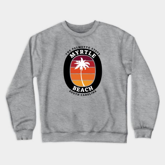 The Palmetto State South Carolina Myrtle Beach, SC Palm Tree Crewneck Sweatshirt by Contentarama